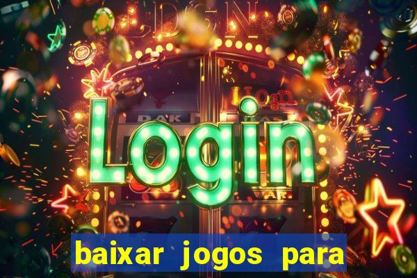 baixar jogos para pc torrent